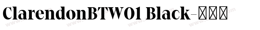ClarendonBTW01 Black字体转换